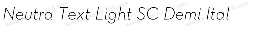 Neutra Text Light SC Demi Italic字体转换